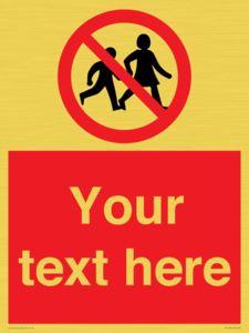 Custom No Children Sign